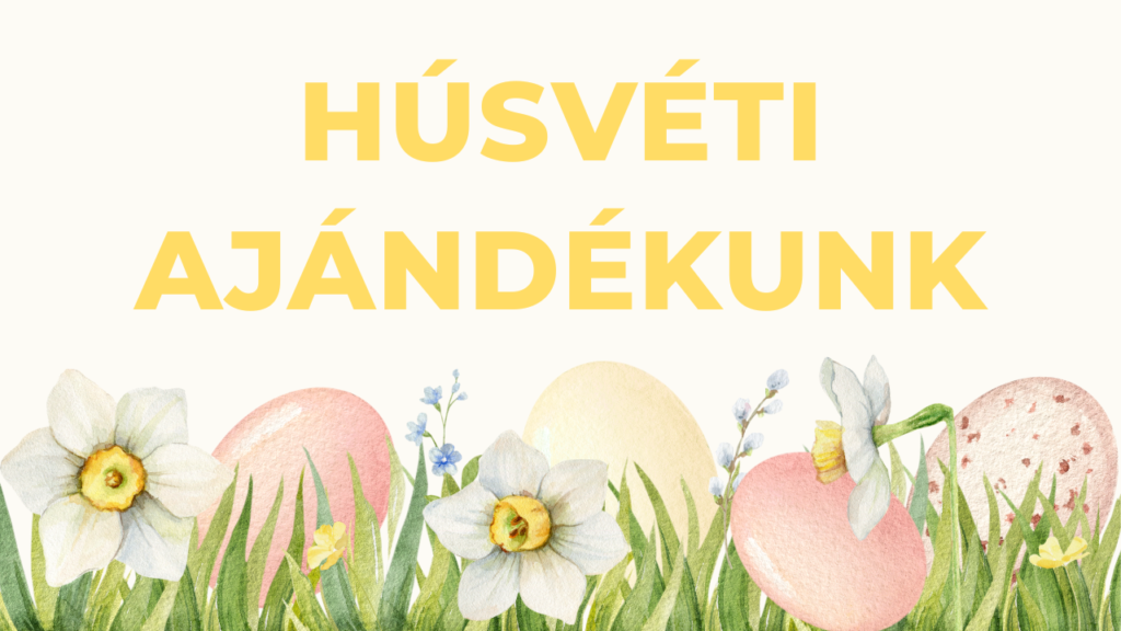 húsvéti ajándékunk